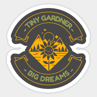 Tiny Gardener - Big Dreams Sticker